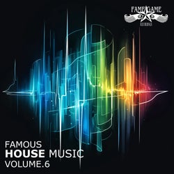 Famous House Music, Vol. 6