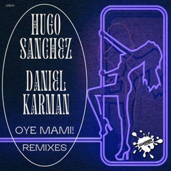 Oye Mami! (Remixes)
