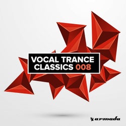 Vocal Trance Classics 008 - Extended Versions