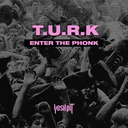 Enter The Phonk