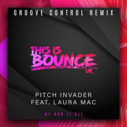 We Had It All (Groove Control Remix)
