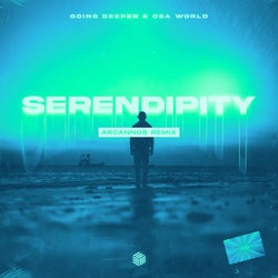 Serendipity (Arcannos Remix)