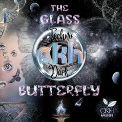 The Glass Butterfly