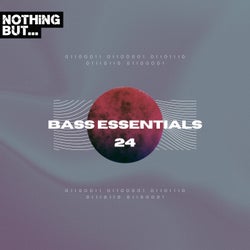 Nothing But... Bass Essentials, Vol. 24