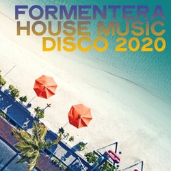 Formentera House Music Disco 2020