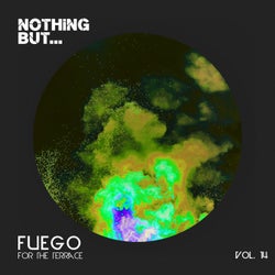Nothing But... Fuego for the Terrace, Vol. 14