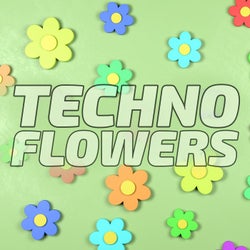 Techno Flowers