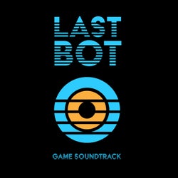 Last Bot Game Soundtrack
