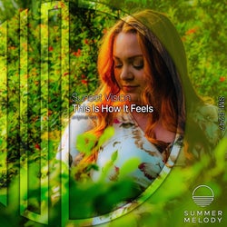 This Is How It Feels