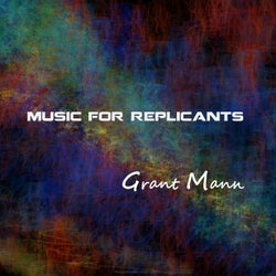 Music for Replicants