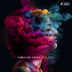 Familiar Faces - Deluxe