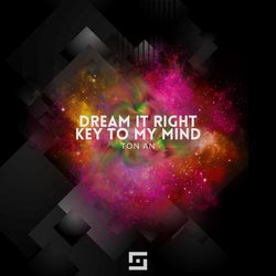 Dream It Right & Key to My Mind