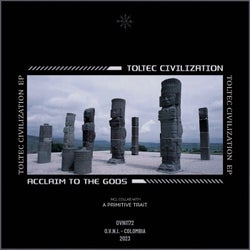 Toltec Civilization EP