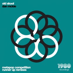 Old Skool (Runner up Remixes)