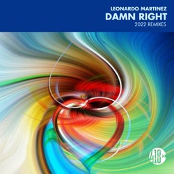 Damn Right (2022 Remixes)