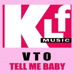 Tell Me Baby