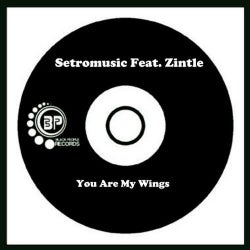 You Are My Wings (feat. Zentile)