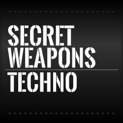 Secret Weapons: Techno