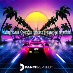 Let Me Take You For A Ride (Extended Mix)