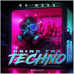 Bring the Techno (Extended)