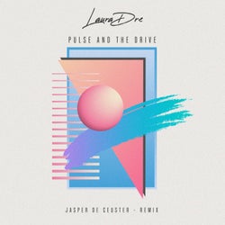 Pulse and the Drive (Jasper De Ceuster Remix)