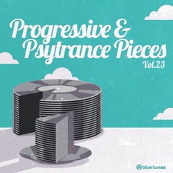 Progressive & Psy Trance Pieces, Vol. 23