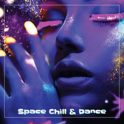 Space Chill & Dance