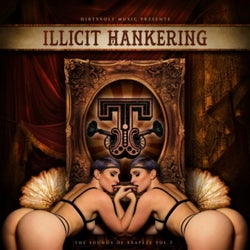 Illicit Hankering: The Sounds of Trapeze, Vol. 3