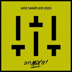 ADE SAMPLER 2023
