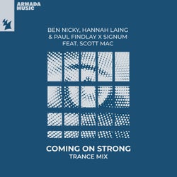 Coming On Strong - Trance Mix