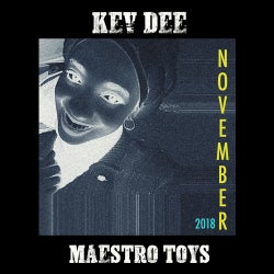 Kev Dee - Maestro Toys - November 2018