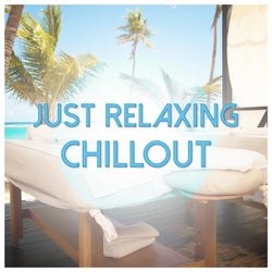 Just Relaxing Chillout