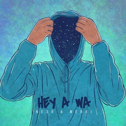 Hey A Wa (feat. NE38)