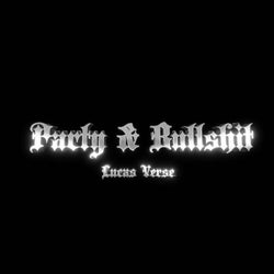 Party & Bullshit (Extended Version)