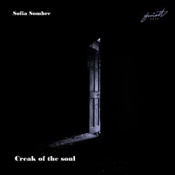 Creak of the Soul