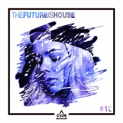 The Future is House #12