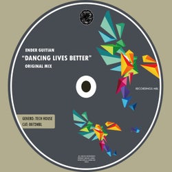 Dancing Lives Better (Original Mix)