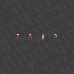 Trending Genres: Trap