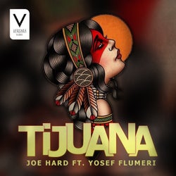 Tijuana (feat. Yosef Flumeri)