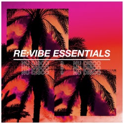 Re:Vibe Essentials - Nu Disco, Vol. 9