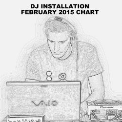 DJ INSTALLATION / FEBRUARY 2015 CHART