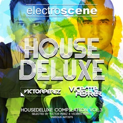 House Deluxe Vol.3 - Selected By Victor Perez & Vicente Ferrer