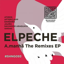 A.manha The Remixes EP