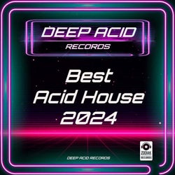 Best Acid House 2024