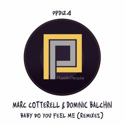 Baby Do You Feel Me (The Remixes)