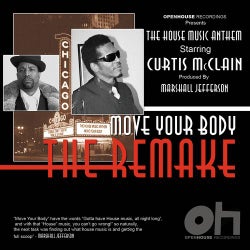 The House Music Anthem (Move Your Body) Remake