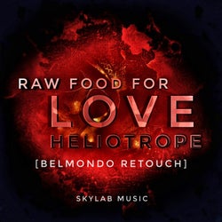 Raw Food For Love (Belmondo Retouch)