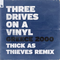 Greece 2000 - Thick As Thieves Remix
