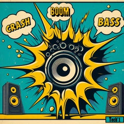 Crash Boom Bass