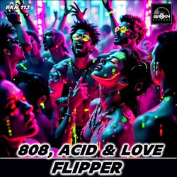 808, Acid & Love (Original Mix)